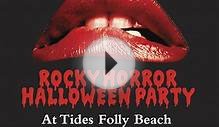 Rocky Horror Halloween Party - FollyBeach.com®