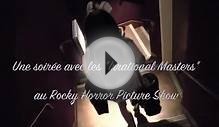 Rocky Horror Picture Show et les Irrational Masters