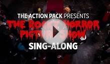 The Action Pack presents THE ROCKY HORROR PICTURE SHOW